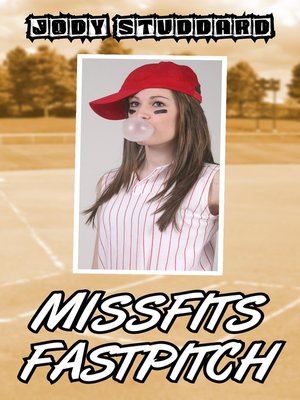 cover image of Missfits Fastpitch